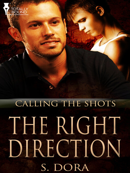 Title details for The Right Direction by S. Dora - Available